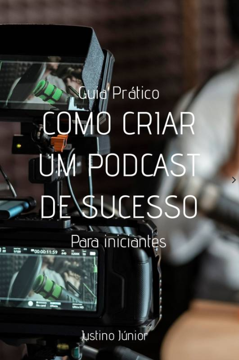 Capa do Livro: Como Criar um Podcast de Sucesso